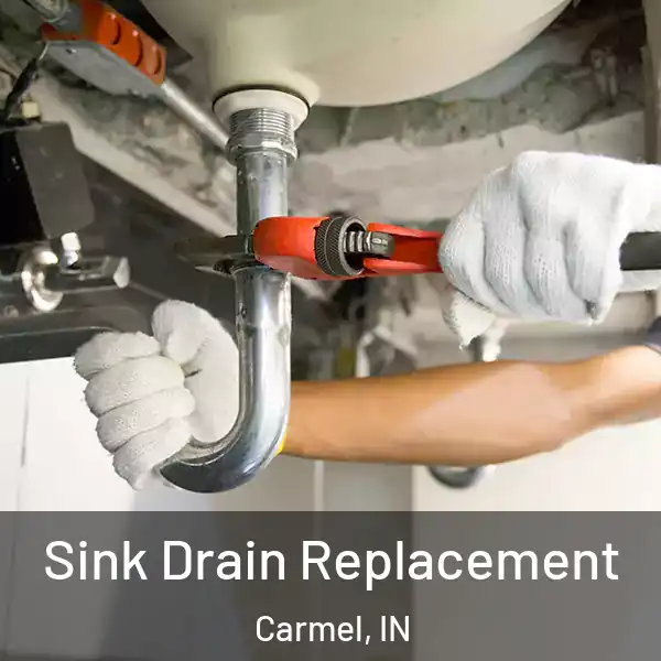  Sink Drain Replacement Carmel, IN