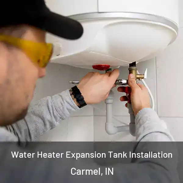  Water Heater Expansion Tank Installation Carmel, IN